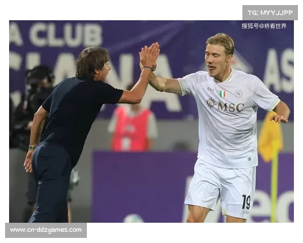 那不勒斯迎战亚特兰大：孔蒂战术体系对决新帅首秀